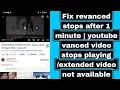 youtube vanced buffering after 1 minute skgamingyt9208