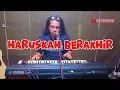 Download Lagu Dangdut electone haruskah berakhir cover @ARMUSELECTONE