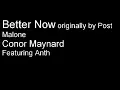 Download Lagu Better Now Lyrics Conor Maynard feat. Anth