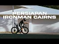 Download Lagu IRONMAN Cairns Eps. 1 - Prep Time!