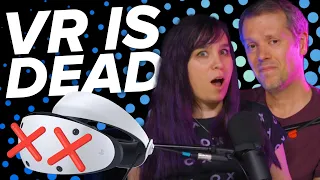 VR is DEAD