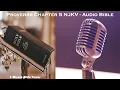 Holy Bible - Proverbs Chapter 5 Reading NKJV