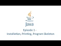 Java Programming Tutorial 1 - Installation Printing Program Skeleton