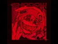 ONIMXRU x SMITHMANE "SHADOW (Sped Up)"