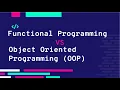Functional Programming VS Object Oriented Programming