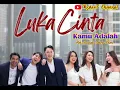 Download Lagu Kamu Adalah ( Lirik ) OST Luka Cinta ~ SCTV || Ade Govinda \u0026 Cakra Khan #lukacintasctv