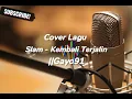 Download Lagu cover lagu Slam-Kembali Terjalin||Gayo91