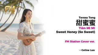 teresa teng tian mi mi keroncong dangdut cover by fm station