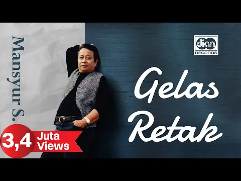 Download MP3 Gelas Retak - Mansyur S | Official Music Video