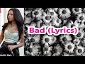 Download Lagu Teairra Mari - Bad (Lyrics)