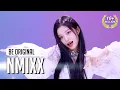 Download Lagu [BE ORIGINAL] NMIXX(엔믹스) 'DICE' (4K)