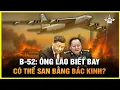 Download Lagu Bóng Ma Bầu Trời: B-52 – Con Khủng Long 70 Tuổi Khiến Trung Quốc Khiếp Sợ!