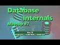 Database Internals Meetup