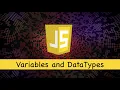 Learn JavaScript Lesson 2 Variables and DataTypes Free Course Web Development