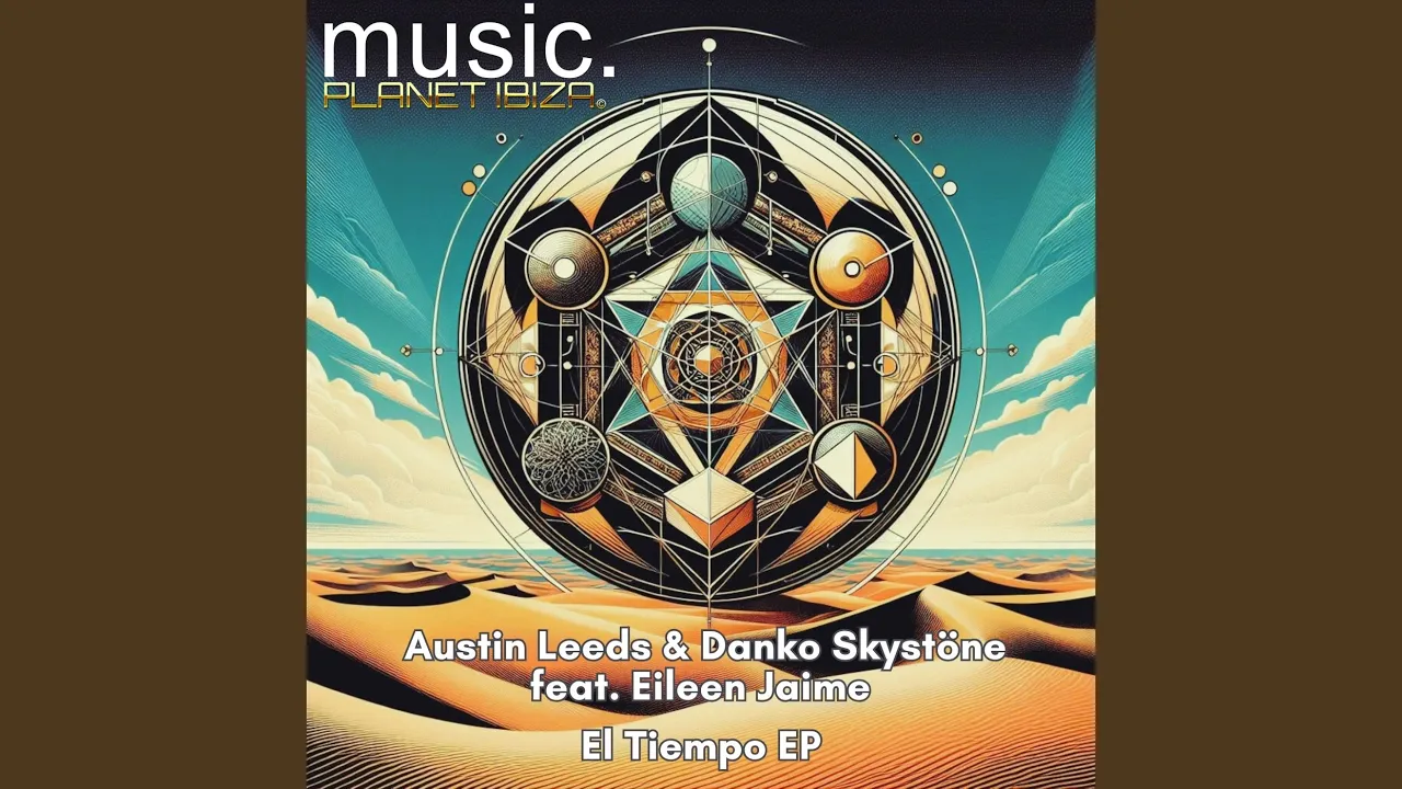 Austin Leeds & Danko Skystöne: El Tiempo [Original Mix]