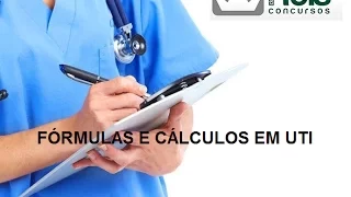Formulas e Calculos em UTI - Fisioterapia respiratória