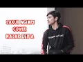Download Lagu Sakur Ngimpi - Cover By Nazar Deipa