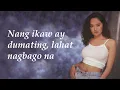 Jessa Zaragoza - Di Ba't Ikaw (Lyric Video)