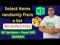 Select RANDOM VALUES FROM LIST in EXCEL - NO DUPLICATES