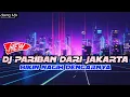 Download Lagu DJ PARIBAN DARI JAKARTA !!! BIKIN NAGIH DENGARNYA [ Aseng Mix ]