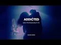 Download Lagu Zerb \u0026 The Chainsmokers - Addicted ft. Ink (DEVANK REMIX)