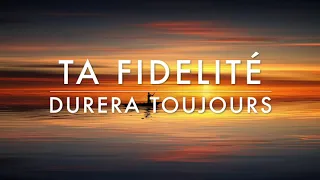 Ta Fidélité Durera Toujours Adoration Prophétique Au Piano L Musique De Méditation L Louanges 