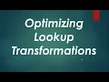 Optimizing Lookup Transfrmation