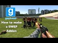 How to make a SWEP in Garry s Mod