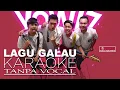 Download Lagu YOWIS BEN - LAGU GALAU KARAOKE \u0026 LIRIK (TANPA VOCAL)