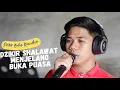 Lagu Dzikir Shalawat Menjelang Buka Puasa Ramadhan