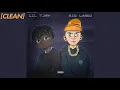 [CLEAN] The Kid LAROI & Lil Tjay - Fade Away