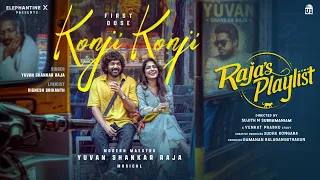 Yuvan Shankar Raja's New Song 'Konji Konji' from 'Raja's Playlist' | @U1Records