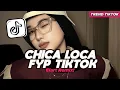 Download Lagu DJ CHICA LOCA VIRAL TIKTOK ELART REMIX SOUND VIRAL FYP TIKTOK 2025!