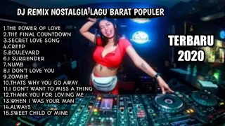 DJ REMIX 2020 NOSTALGIA LAGU BARAT POPULER | HIGH QUALITY AUDIO