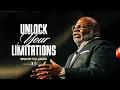 Download Lagu Unlock Your Limitations - Bishop T.D. Jakes