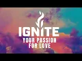 Ignite Your Passion for Love