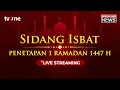 Lagu [BREAKING NEWS] Sidang Isbat Penentuan Awal Puasa 2026 - 1 Ramadan 1447 H | tvOne
