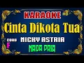 Download Lagu CINTA DIKOTA TUA - Nicky Astria [ KARAOKE NOSTALGIA ] Nada Pria