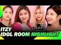 ITZY Idol room highlight💕