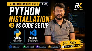 Dev Environment Python Installation VS Code Setup for AI Product Engineering