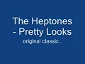 The Heptones - Pretty Looks