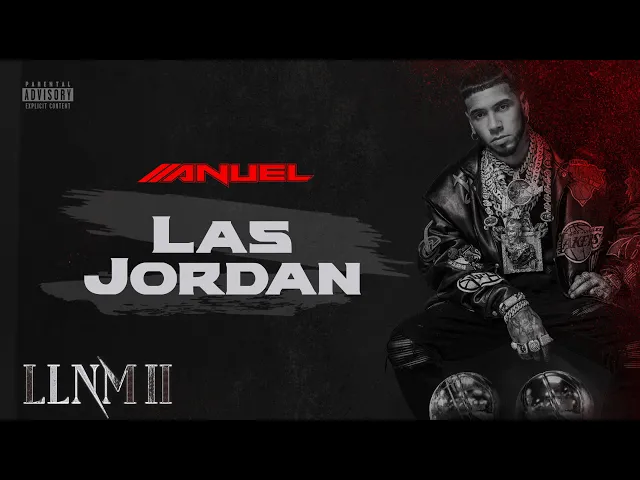 Download MP3 Anuel AA - Las Jordan (Visualizer Oficial) | LLNM2