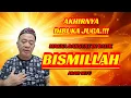 Download Lagu 💥Makna Dahsyat Dibalik Lafad Bissmillah\