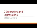 Chapter 4 Operators and Expression