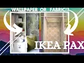 Ikea Pax Closet - Fabric vs Wallpaper Backing