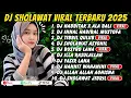 Download Lagu DJ SHOLAWAT TERBARU 2025 SLOW BASS - SHOLAWAT PENARIK REZEKI TERBARU 2025 - HABBITAK ALA BALI