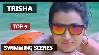 Trisha Top 5 Swimming Scenes Of Trisha