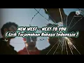 Download Lagu New West - Next To You || Lirik Terjemahan Bahasa Indonesia