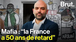 Roberto Saviano : La France et la mafia