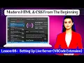 Lesson 08 Setting Up Live Server VSCode Extension